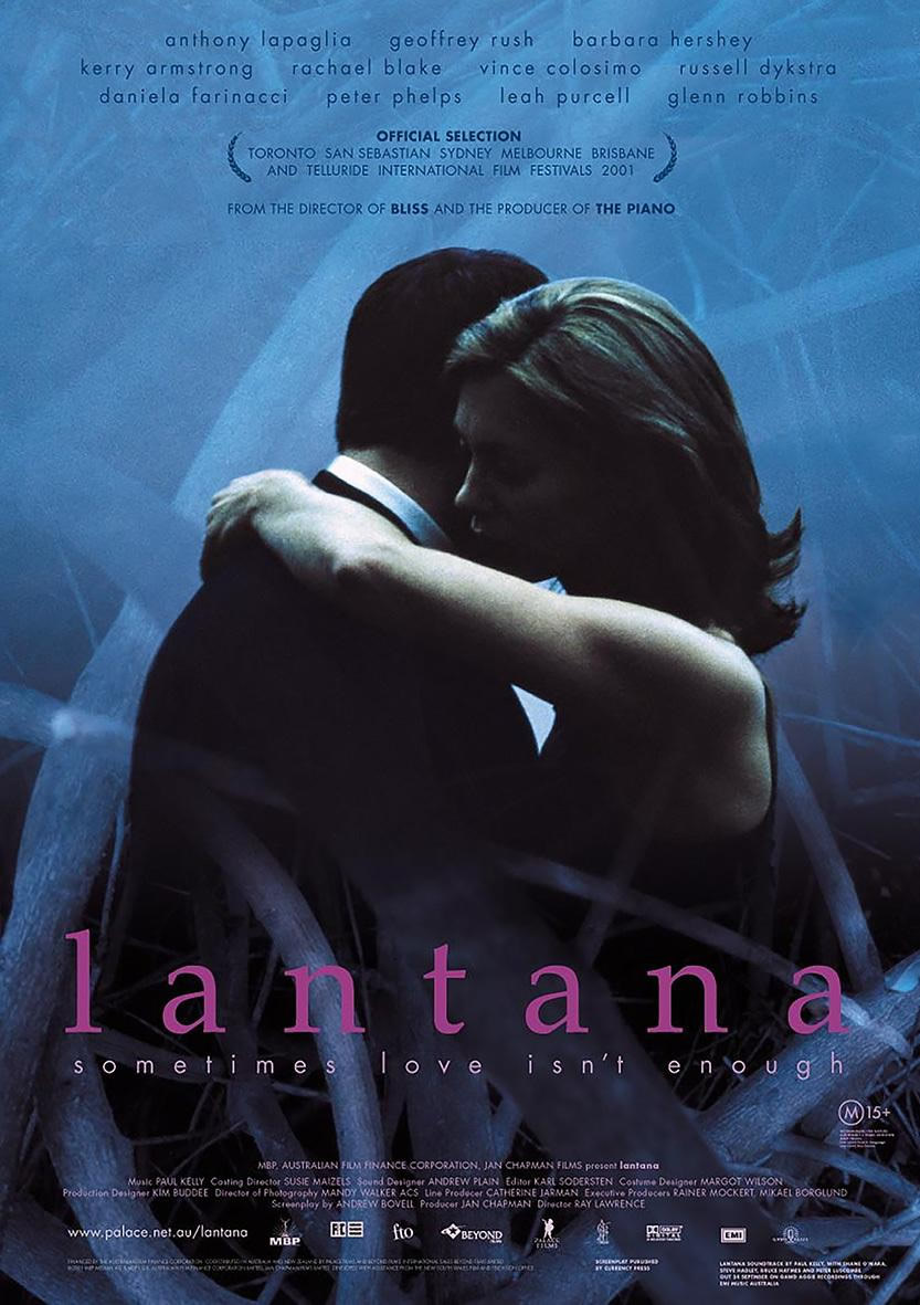 Lantana (2001); Dir.: Ray Lawrence